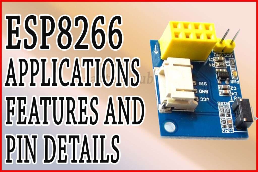 ESP8266 Pinout: Important Features & Equivalent