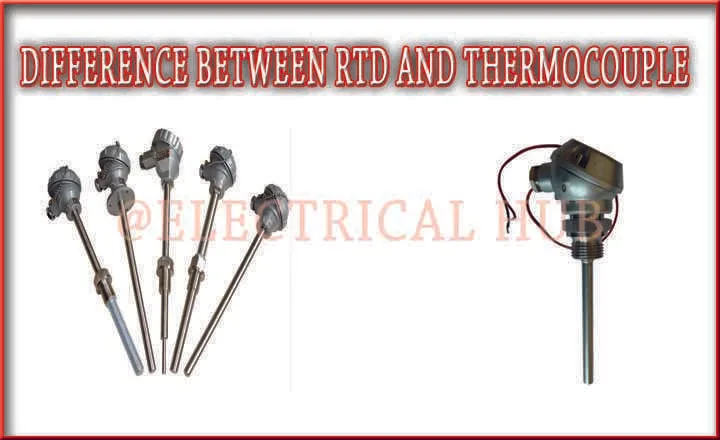 Difference Between RTD and Thermocouple: Best Guide 1 Difference Between RTD and Thermocouple - Visual representation highlighting key distinctions between RTD and Thermocouple temperature sensors.