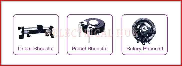 Varieties of Rheostats - Different Types of Variable Resistors