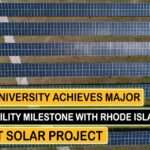 Brown University Achieves Major Sustainability Milestone with Rhode Island's Largest Solar Project