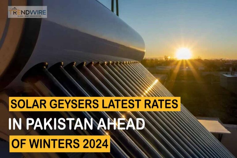 Solar Geysers Latest Rates in Pakistan Ahead of Winters 2024