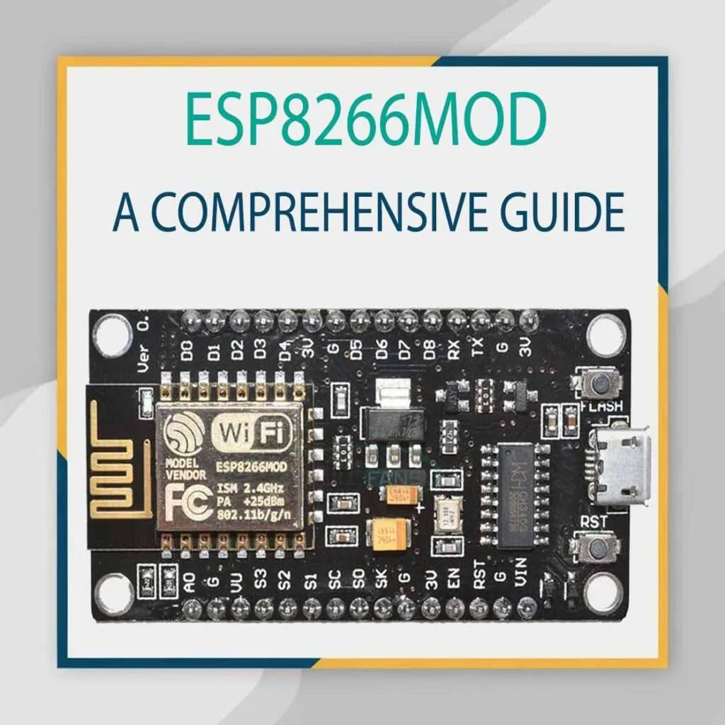 ESP8266MOD: A Comprehensive Guide 1 ESP8266MOD: A Comprehensive Guide