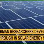 German Researchers Develop Breakthrough in Solar Energy Storage