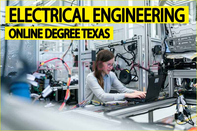 Guide to Electrical Engineering Online Degree in Texas