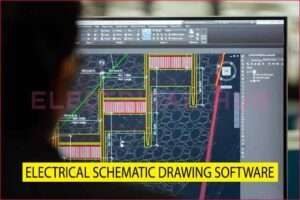 Electrical Schematic Drawing Software: A Comprehensive Guide ...
