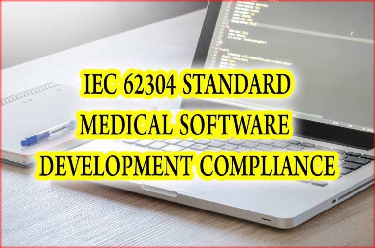 IEC 62304 Standard: Comprehensive Guide to Medical Software Development Compliance