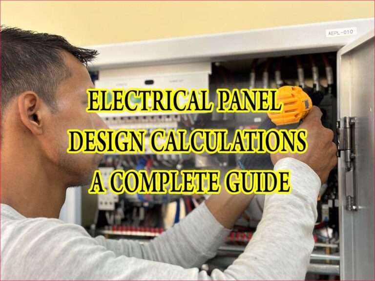 Electrical Panel Design Calculations: A Complete Guide