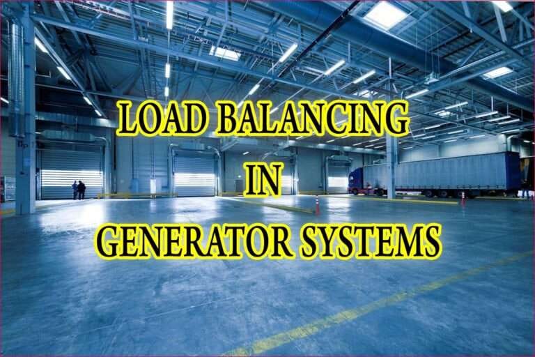 Electrical Load Balancing Generator: A Complete Technical Guid