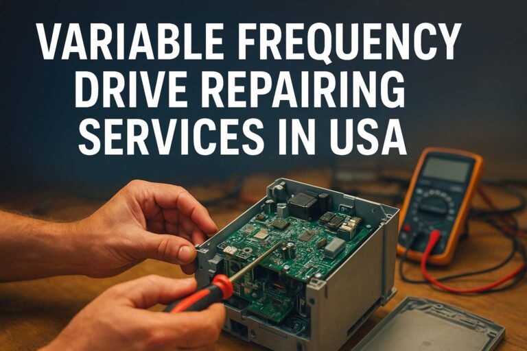 Variable Frequency Drive Repairing Services in USA