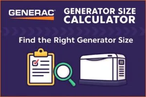 Generac Generator Size Calculator – Find the Right Generator Size