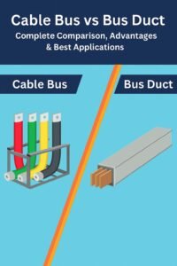 Home 22 Cable Bus vs Bus Duct: Complete Comparison, Advantages & Best Applications