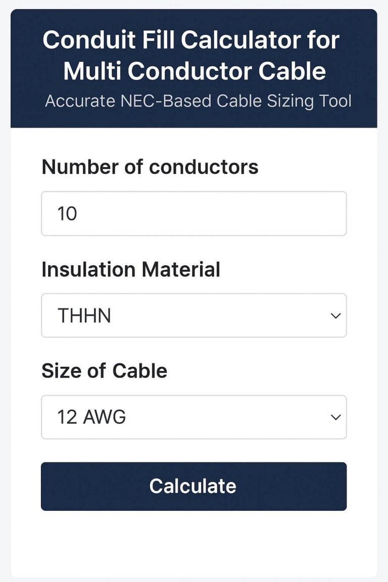 Conduit Fill Calculator for Multi Conductor Cable: Accurate NEC-Based Cable Sizing Tool 5 Conduit Fill Calculator for Multi Conductor Cable: Accurate NEC-Based Cable Sizing Tool