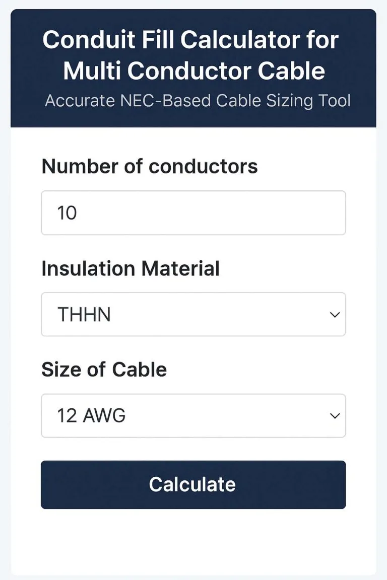 Conduit Fill Calculator for Multi Conductor Cable: Accurate NEC-Based Cable Sizing Tool